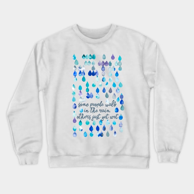 Walk in the rain Crewneck Sweatshirt by ninoladesign